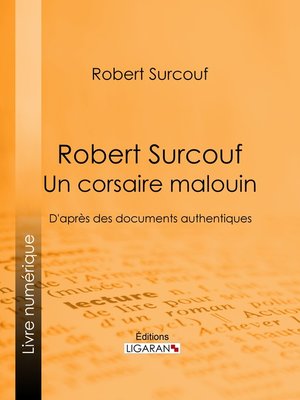 cover image of Robert Surcouf, un corsaire malouin